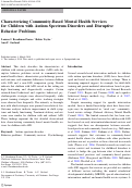 Cover page: Characterizing Community-Based Mental Health Services for Children with Autism Spectrum Disorders and Disruptive Behavior Problems