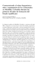 Cover page: Contraviniendo el relato hegemónico: mito y manumisión de los esclavizados en Medellín-Colombia durante las primeras décadas de formación del Estado republicano