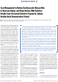 Cover page: Case management to reduce cardiovascular disease risk in American Indians and Alaska Natives with diabetes: results from the Special Diabetes Program for Indians Healthy Heart Demonstration Project.