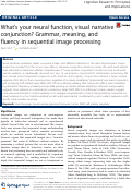 Cover page: What's your neural function, visual narrative conjunction? Grammar, meaning, and fluency in sequential image processing