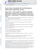 Cover page: Genetic studies of quantitative MCI and AD phenotypes in ADNI: Progress, opportunities, and plans