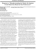 Cover page: Response to “Misunderstanding the Match: Do Students Create Rank Lists Based on True Preferences?”