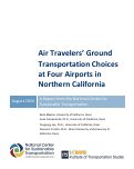 Cover page: Air Travelers’ Ground Transportation Choices at Four Airports in Northern California