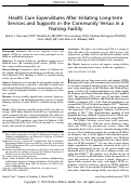 Cover page: Health Care Expenditures After Initiating Long-term Services and Supports in the Community Versus in a Nursing Facility.