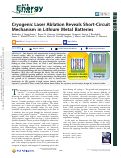 Cover page: Cryogenic Laser Ablation Reveals Short-Circuit Mechanism in Lithium Metal Batteries