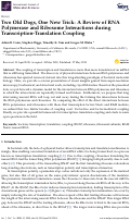 Cover page: Two Old Dogs, One New Trick: A Review of RNA Polymerase and Ribosome Interactions during Transcription-Translation Coupling