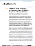 Cover page: Targeting eIF4F translation complex sensitizes B-ALL cells to tyrosine kinase inhibition