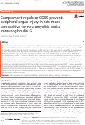 Cover page: Complement regulator CD59 prevents peripheral organ injury in rats made seropositive for neuromyelitis optica immunoglobulin G