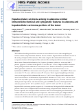 Cover page: Hepatocellular carcinoma arising in adenoma: similar immunohistochemical and cytogenetic features in adenoma and hepatocellular carcinoma portions of the tumor