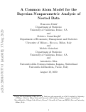 Cover page: A Common Atom Model for the Bayesian Nonparametric Analysis of Nested Data