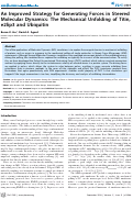 Cover page: An Improved Strategy for Generating Forces in Steered Molecular Dynamics: The Mechanical Unfolding of Titin, e2lip3 and Ubiquitin