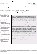 Cover page: A plea to stop using the case‐control design in retrospective database studies