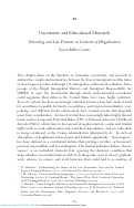 Cover page: Uncertainty and Educational Mismatch <i>Schooling and Life Pursuits in Contexts of Illegalization</i>