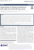 Cover page: Liquid biopsy for therapy monitoring in early-stage non-small cell lung cancer.