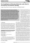 Cover page: The Crystallization of Disordered Materials under Shock Is Governed by Their Network Topology.