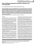 Cover page: Early childhood temperament predicts substance use in young adults