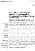 Cover page: Novel Stilbene-Nitroxyl Hybrid Compounds Display Discrete Modulation of Amyloid Beta Toxicity and Structure