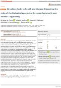 Cover page: Circadian clocks in health and disease: Dissecting the roles of the biological pacemaker in cancer