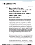 Cover page: Enteral administration of the protease inhibitor gabexate mesilate preserves vascular function in experimental trauma/hemorrhagic shock