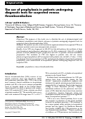 Cover page: The use of prophylaxis in patients undergoing diagnostic tests for suspected venous thromboembolism