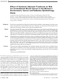 Cover page: Effect of Systemic Adjuvant Treatment on Risk for Contralateral Breast Cancer in the Women's Environment, Cancer and Radiation Epidemiology Study