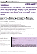 Cover page: Psychosocial factors associated with 7-year change in cognition among middle-aged and older Hispanics/Latinos: The Hispanic Community Health Study/Study of Latinos-Investigation of Neurocognitive Aging (SOL-INCA) and Sociocultural ancillary studies.