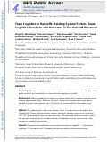 Cover page: Team Cognition in Handoffs: Relating System Factors, Team Cognition Functions and Outcomes in Two Handoff Processes.