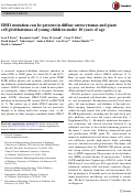 Cover page: IDH1 mutation can be present in diffuse astrocytomas and giant cell glioblastomas of young children under 10 years of age