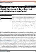 Cover page: Major proliferation of transposable elements shaped the genome of the soybean rust pathogen Phakopsora pachyrhizi