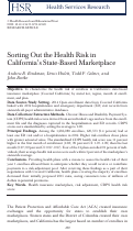 Cover page: Sorting Out the Health Risk in California's State‐Based Marketplace