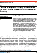 Cover page: Seismic arrival-time picking on distributed acoustic sensing data using semi-supervised learning.