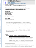 Cover page: Early adolescent temperament, parental monitoring, and substance use in Mexican‐origin adolescents