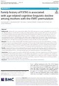 Cover page: Family history of FXTAS is associated with age-related cognitive-linguistic decline among mothers with the FMR1 premutation