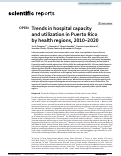 Cover page: Trends in hospital capacity and utilization in Puerto Rico by health regions, 2010-2020.