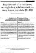 Cover page: Prospective study of the link between overweight/obesity and diabetes incidence among Mexican older adults: 2001-2012