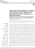 Cover page: Hydrocarbon Degradation in Caspian Sea Sediment Cores Subjected to Simulated Petroleum Seepage in a Newly Designed Sediment-Oil-Flow-Through System