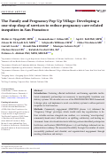 Cover page: The Family and Pregnancy Pop-Up Village: Developing a one-stop shop of services to reduce pregnancy care-related inequities in San Francisco.