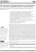 Cover page: Is Greener Better? Quantifying the Impact of a Nature Walk on Stress Reduction Using HRV and Saliva Cortisol Biomarkers.