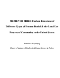 Cover page: MEMENTO MORI: Carbon Emissions of Different Types of Human Burial &amp; the Land Use Futures of Cemeteries in the United States