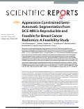 Cover page: Appearance Constrained Semi-Automatic Segmentation from DCE-MRI is Reproducible and Feasible for Breast Cancer Radiomics: A Feasibility Study.