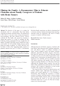 Cover page: Filming the Family: A Documentary Film to Educate Clinicians about Family Caregivers of Patients with Brain Tumors