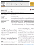 Cover page: Suprachoroidal hemorrhage during femtosecond laser assisted cataract surgery