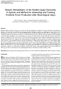 Cover page: Robotic Rehabilitator of the Rodent Upper Extremity: A System and Method for Assessing and Training Forelimb Force Production after Neurological Injury
