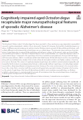 Cover page: Cognitively impaired aged Octodon degus recapitulate major neuropathological features of sporadic Alzheimer's disease.