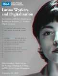 Cover page: Latino Workers and Digitalization: An Analysis and Policy Roadmap to Building an Inclusive 21st Century Digital Economy