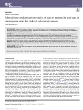 Cover page: Mendelian randomisation study of age at menarche and age at menopause and the risk of colorectal cancer