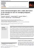 Cover page: Is the restricted ketogenic diet a viable alternative to the standard of care for managing malignant brain cancer?