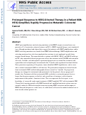 Cover page: Prolonged Response to HER2-Directed Therapy in a Patient With HER2-Amplified, Rapidly Progressive Metastatic Colorectal Cancer.