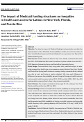 Cover page: The impact of Medicaid funding structures on inequities in health care access for Latinos in New York, Florida, and Puerto Rico.