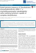 Cover page: Partial genome sequence of Thioalkalivibrio thiocyanodenitrificans ARhD 1T, a chemolithoautotrophic haloalkaliphilic sulfur-oxidizing bacterium capable of complete denitrification